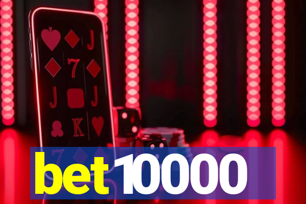 bet10000