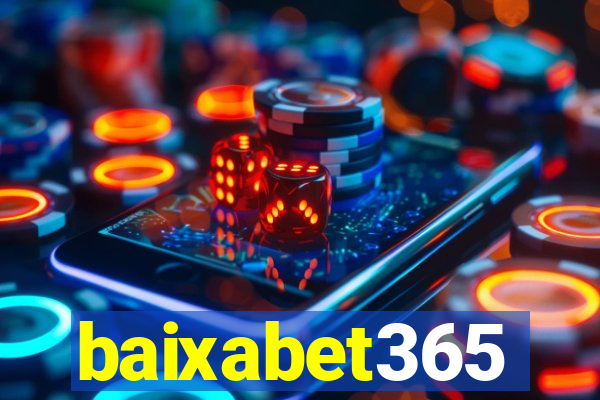 baixabet365