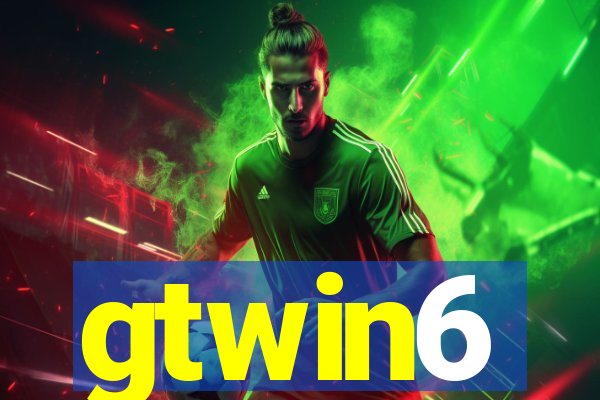 gtwin6