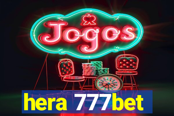 hera 777bet