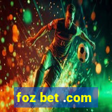 foz bet .com