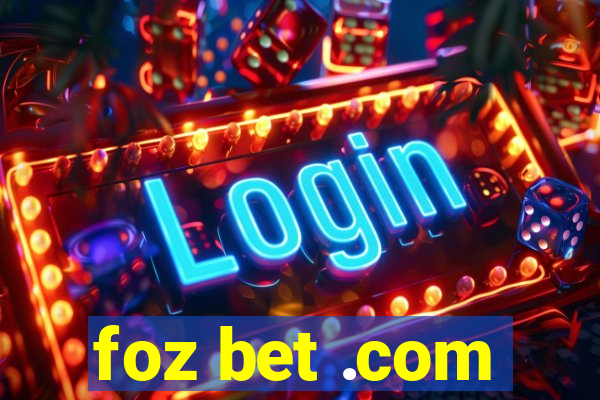 foz bet .com