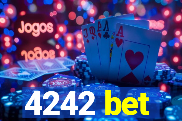 4242 bet