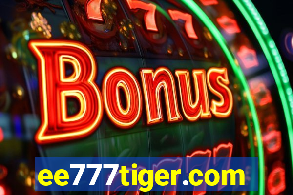 ee777tiger.com