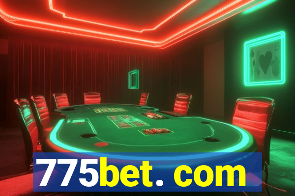 775bet. com