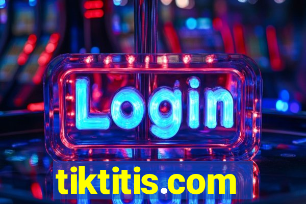 tiktitis.com
