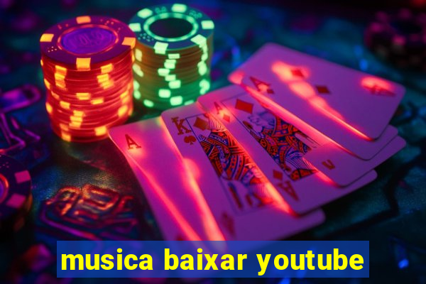 musica baixar youtube