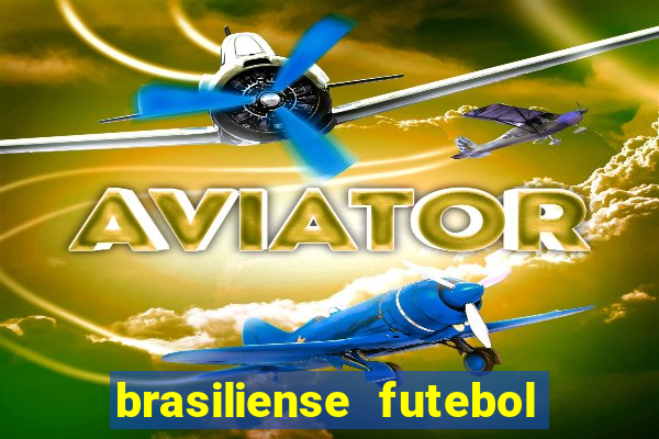 brasiliense futebol clube maior de 18