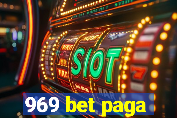 969 bet paga