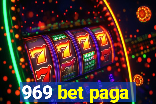 969 bet paga