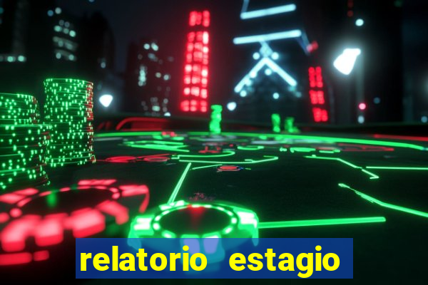 relatorio estagio cruzeiro do sul