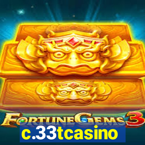 c.33tcasino