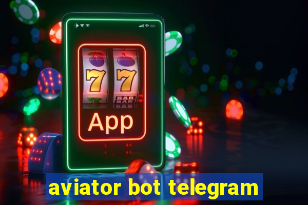 aviator bot telegram