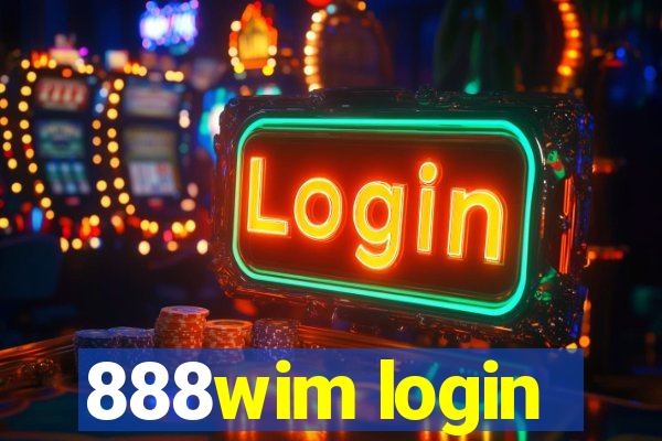 888wim login