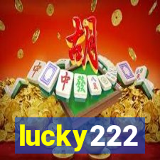 lucky222