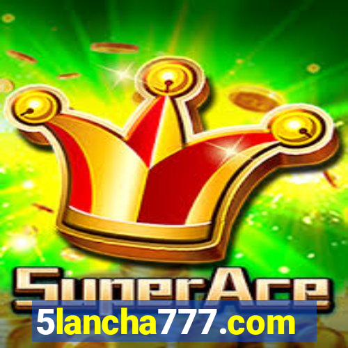 5lancha777.com