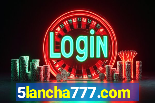 5lancha777.com