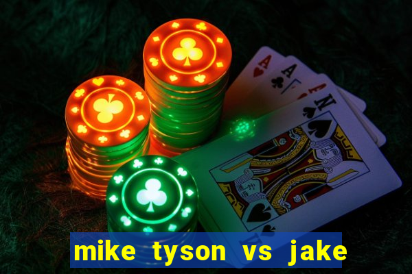 mike tyson vs jake paul assistir online