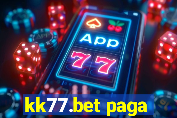 kk77.bet paga