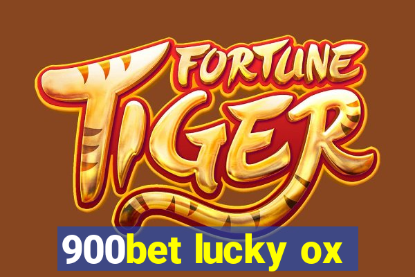 900bet lucky ox