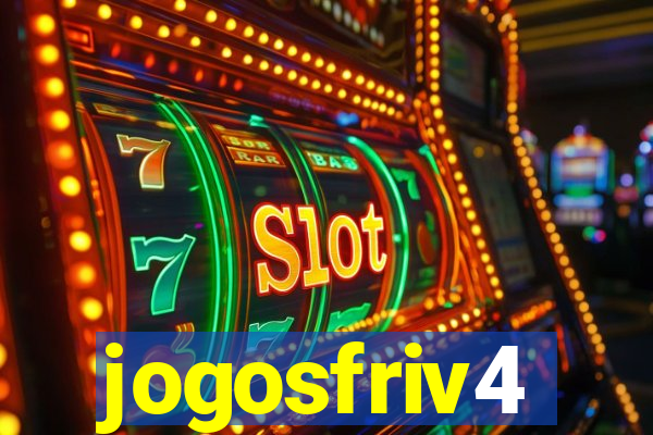 jogosfriv4