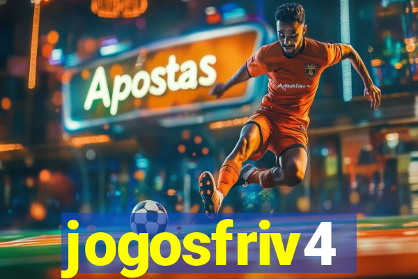 jogosfriv4
