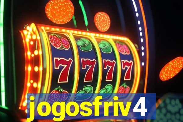 jogosfriv4