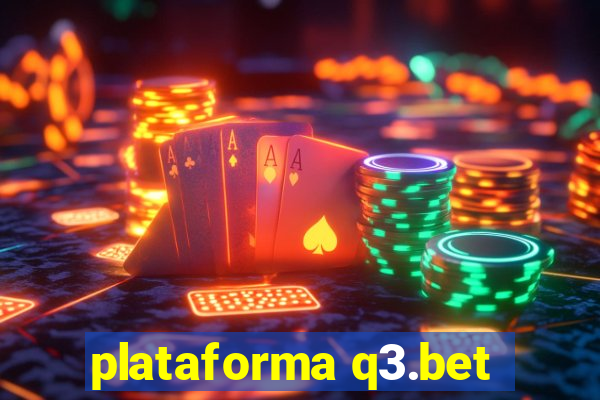 plataforma q3.bet