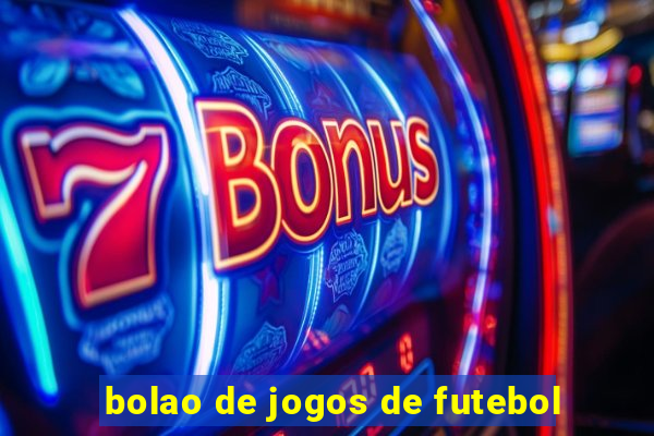 bolao de jogos de futebol