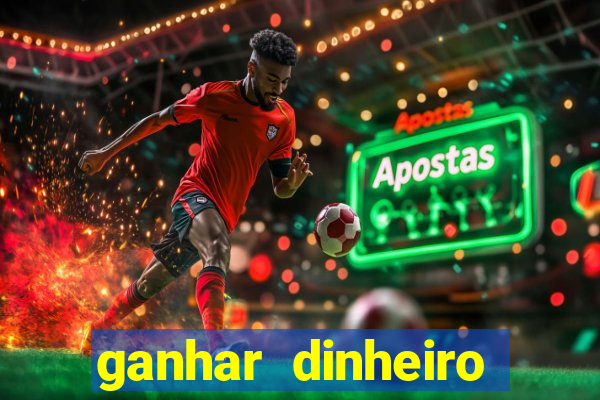 ganhar dinheiro jogando sem depositar