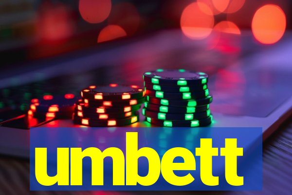umbett