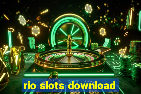 rio slots download