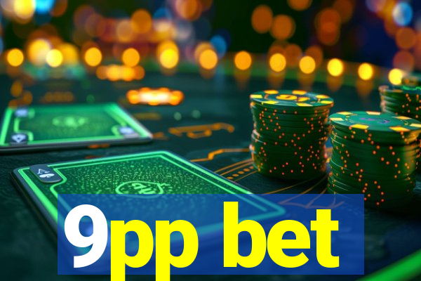 9pp bet