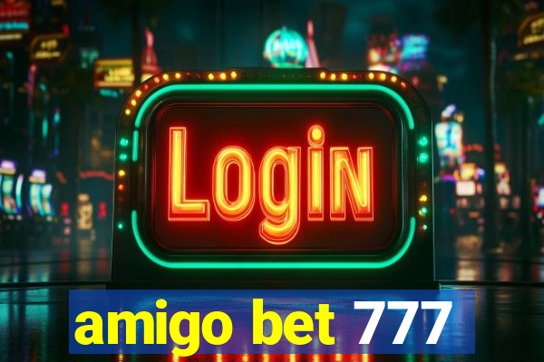 amigo bet 777