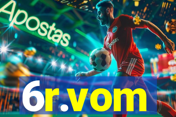 6r.vom