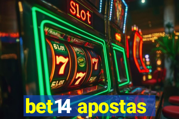 bet14 apostas