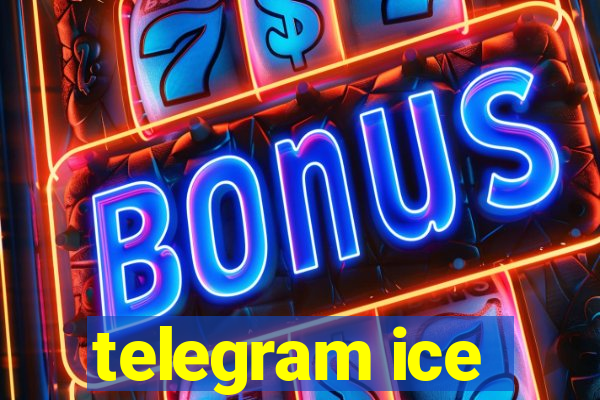 telegram ice