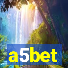 a5bet