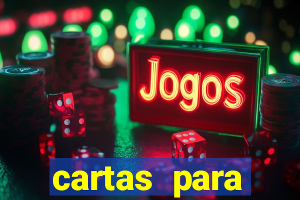 cartas para conquistar uma mulher