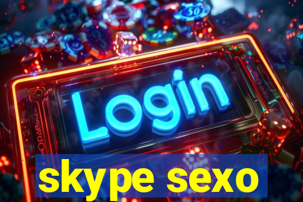 skype sexo