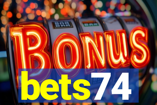 bets74