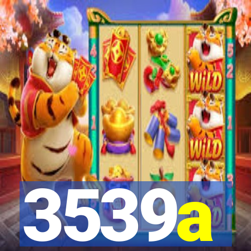 3539a