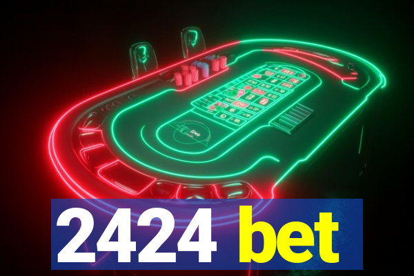 2424 bet