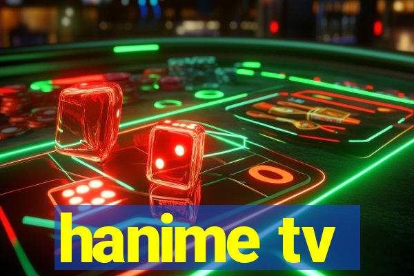 hanime tv
