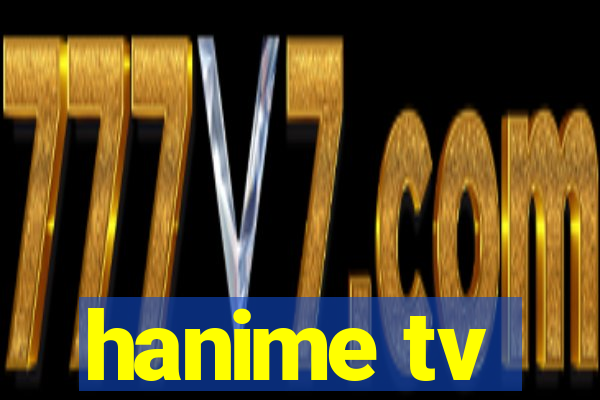 hanime tv