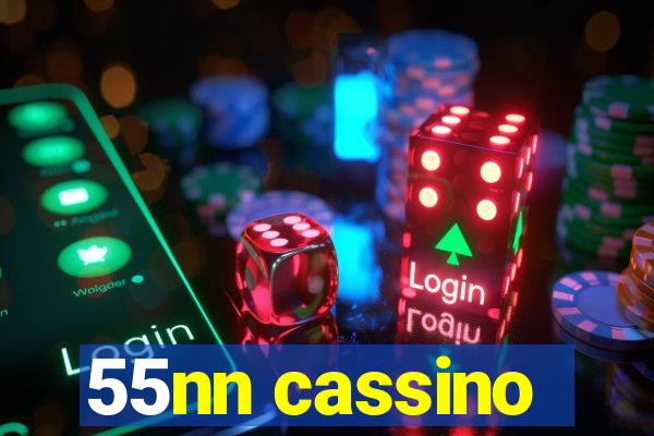 55nn cassino