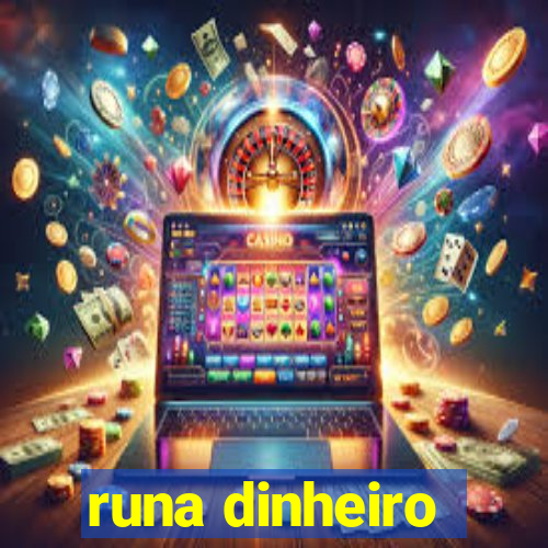 runa dinheiro