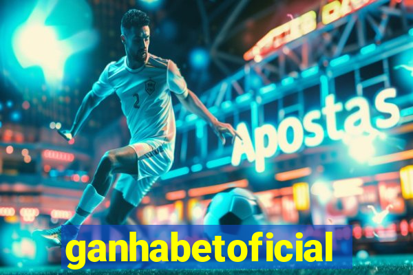 ganhabetoficial