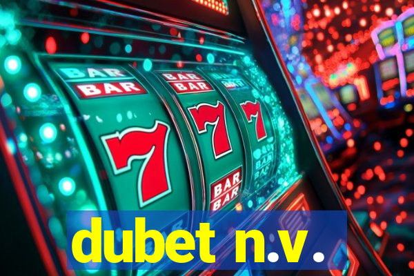 dubet n.v.