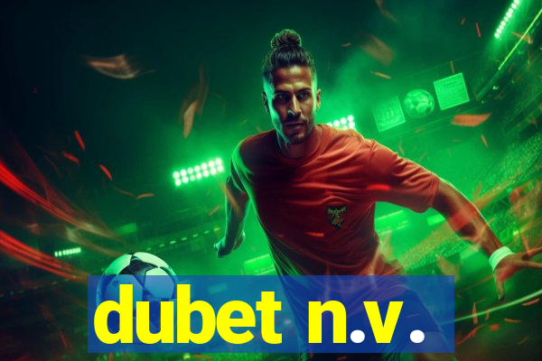dubet n.v.